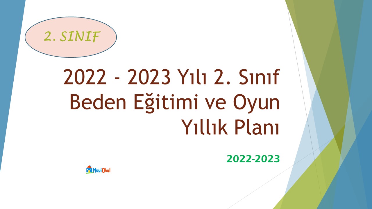 2022 - 2023 Yılı 2. Sınıf Beden Eğitimi ve Oyun Yıllık Planı