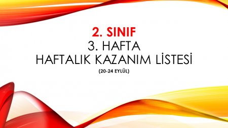 2. Sınıf 3. Hafta - Haftalık Kazanım Listesi - Defter Doldurma (20-24 Eylül)