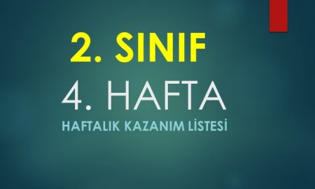 2. Sınıf 4. Hafta Haftalık Kazanım Listesi ve Defter Yazma (27 Eylül - 1 Ekim)