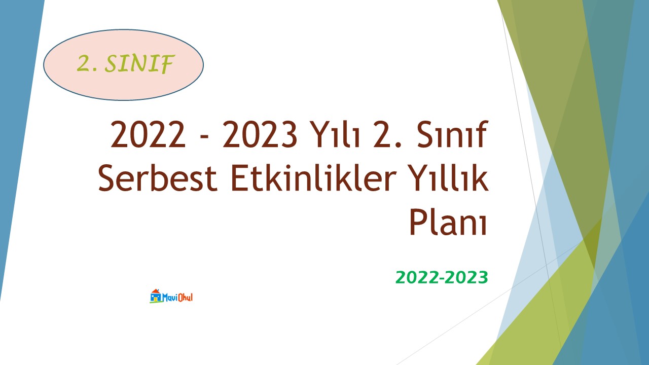 2022 - 2023 Yılı 2. Sınıf Serbest Etkinlikler Yıllık Planı