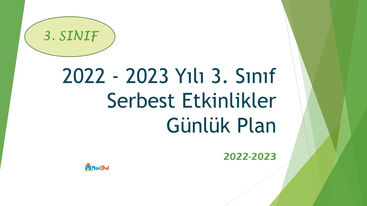 2022 - 2023 Yılı 3. Sınıf Serbest Etkinlikler Günlük Plan