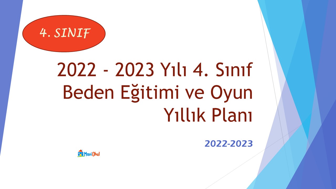 2022 - 2023 Yılı 4. Sınıf Beden Eğitimi ve Oyun Yıllık Planı