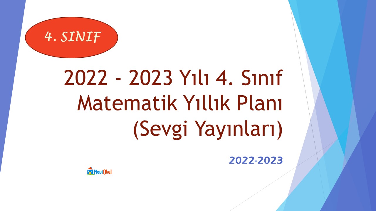 2022 - 2023 Yılı 4. Sınıf Matematik Yıllık Planı (Sevgi Yayınları)