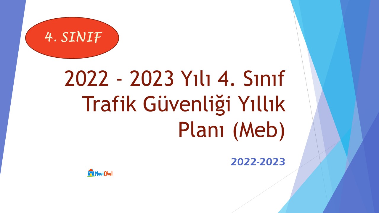 2022 - 2023 Yılı 4. Sınıf Trafik Güvenliği Yıllık Planı (Meb)