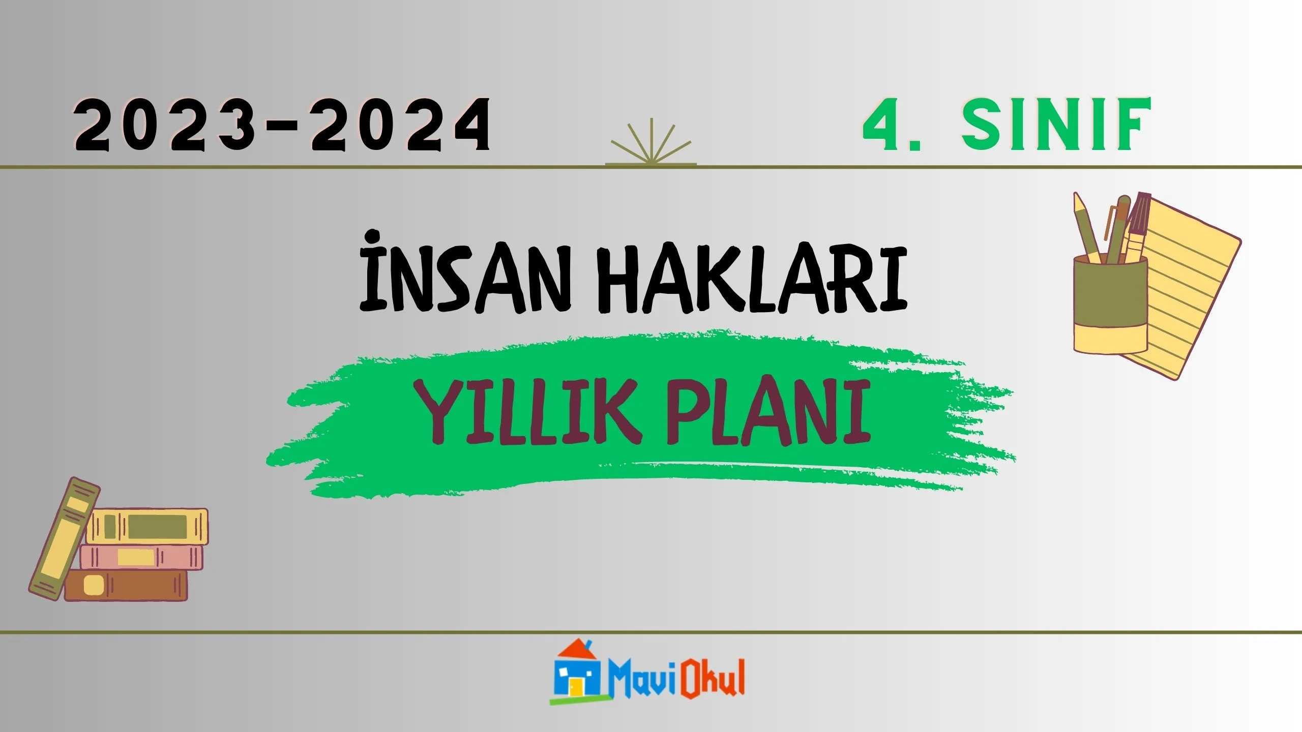 2023-2024 Eğitim Öğretim Yılı 4.Sınıflar İnsan Hakları ve Demokrasi Dersi Yıllık Planı (Meb Yayınları)