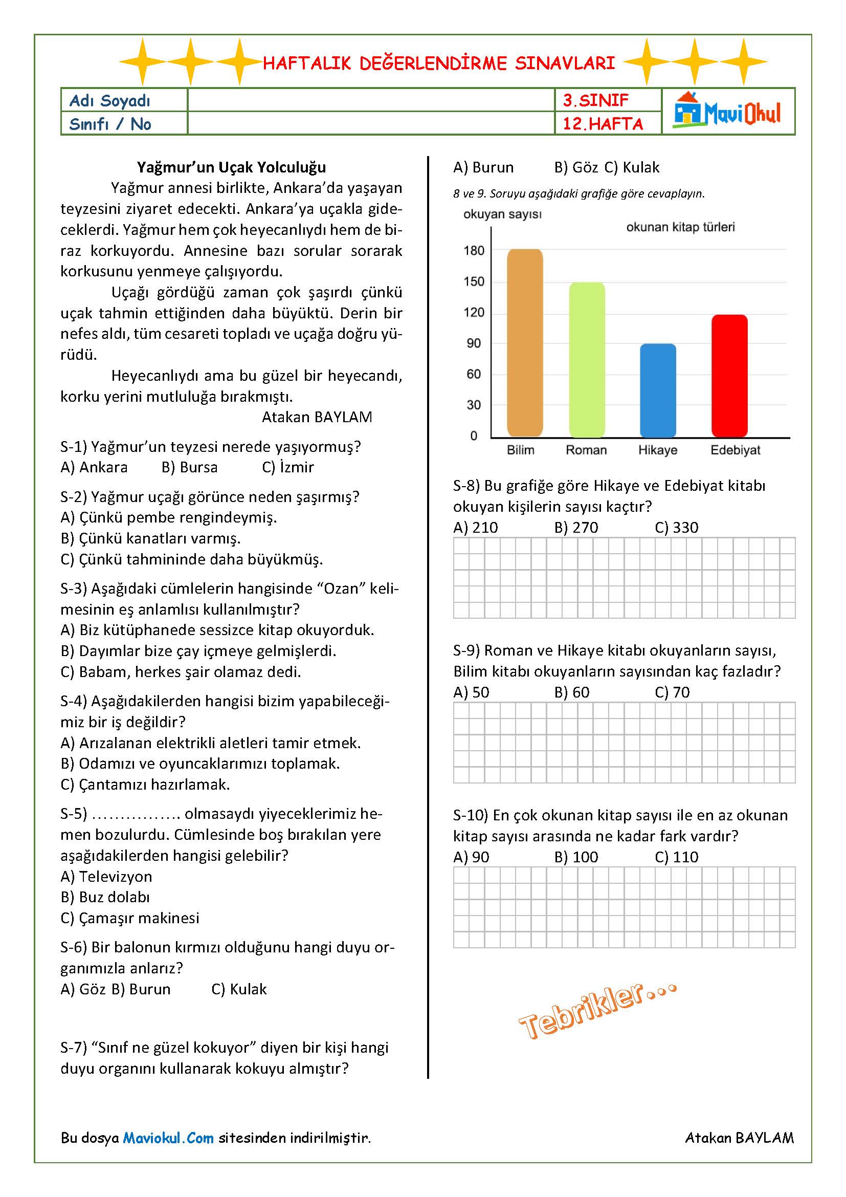 3. Sınıf 12. Hafta (04-08 Aralık) Haftalık Kazanım Değerlendirme Sınavı