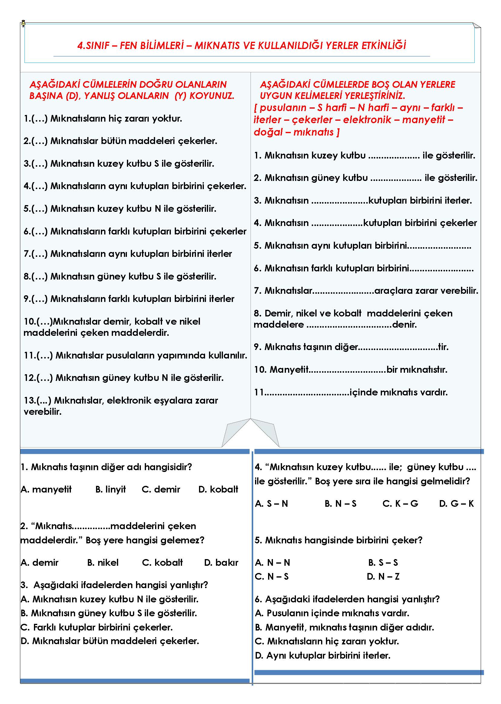 4.Sınıf - Fen Bilimleri - Mıknatıs ve Kullanıldığı Yerler Etkinliği