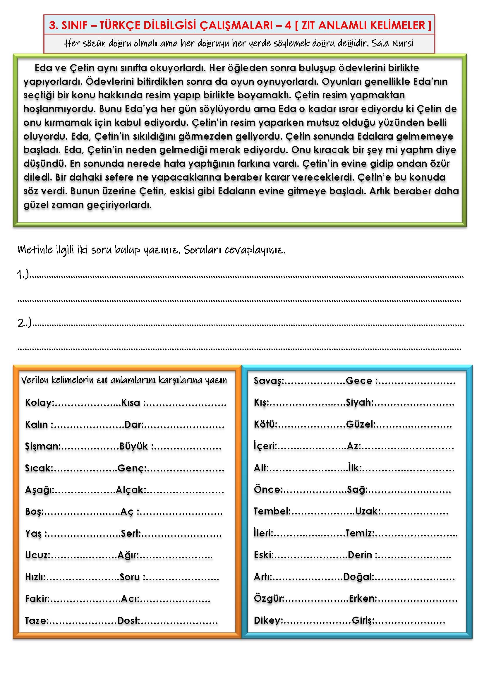 3.Sınıf - Türkçe - Dilbilgisi Çalışması - 4 ( Zıt Anlamlı Kelimeler)