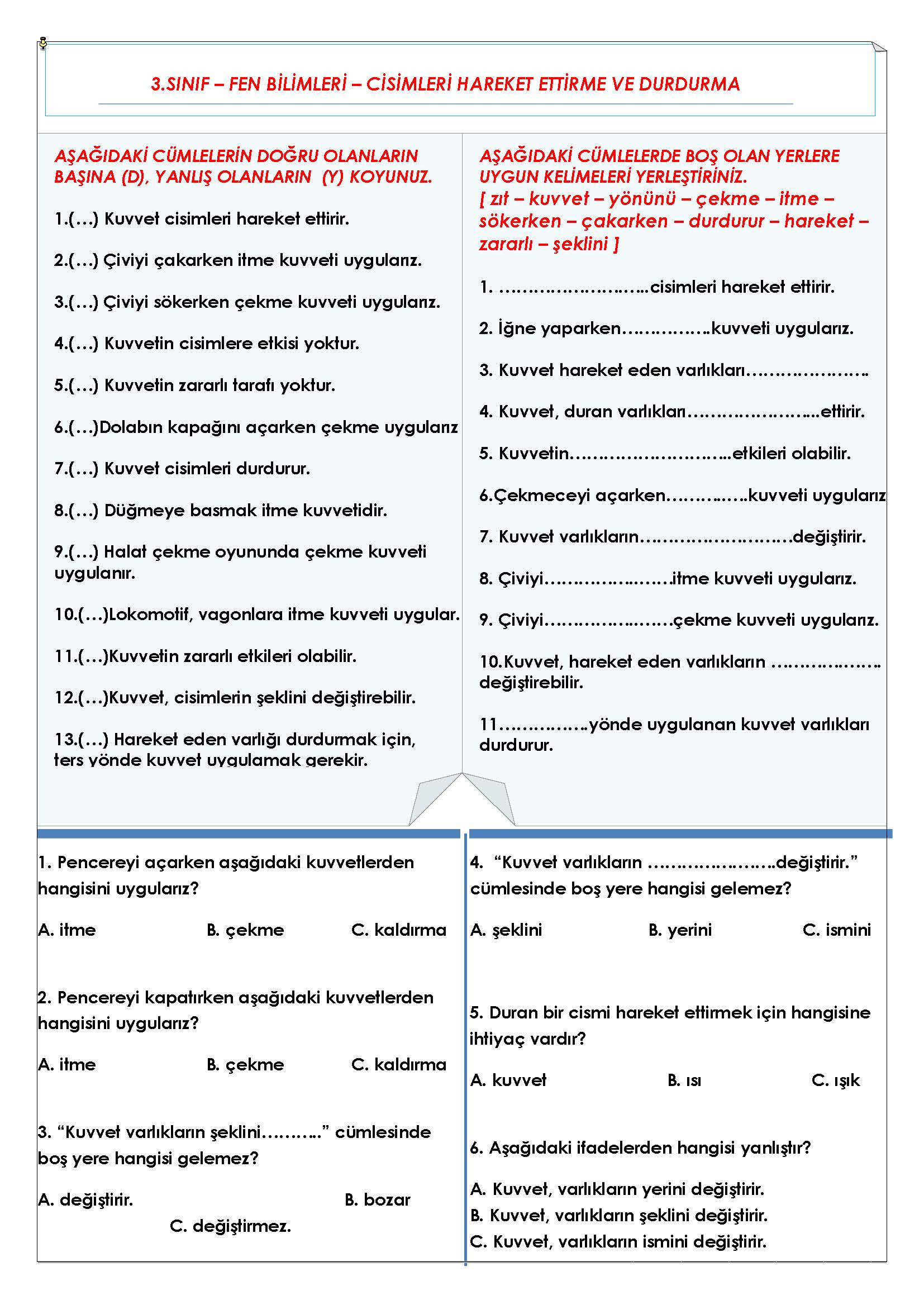 3.Sınıf Fen Bilimleri Cisimleri Hareket Ettirme ve Durdurma Etkinliği