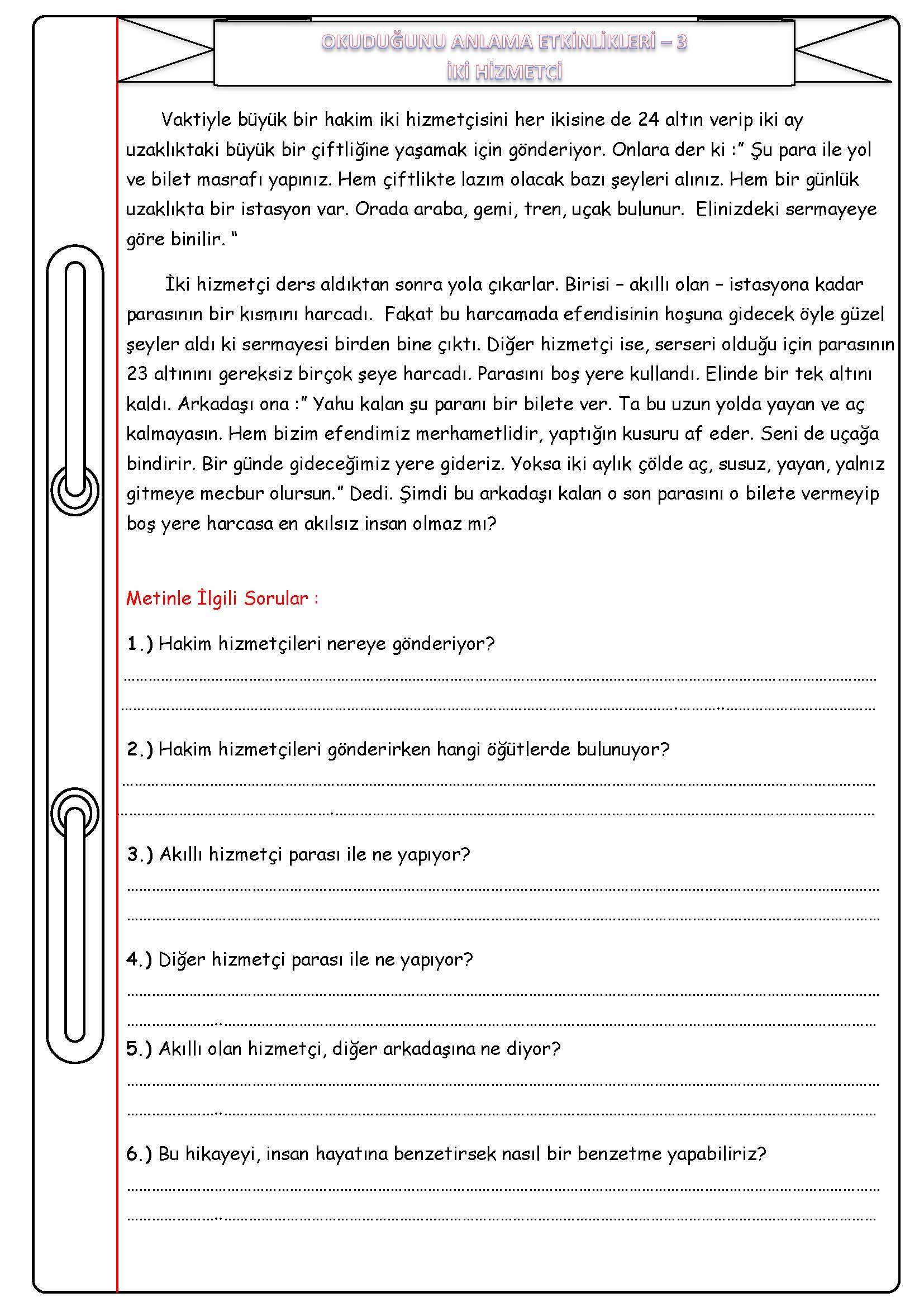 4. Sınıf Türkçe Okuduğunu Anlama Etkinliği - İKİ HİZMETÇİ
