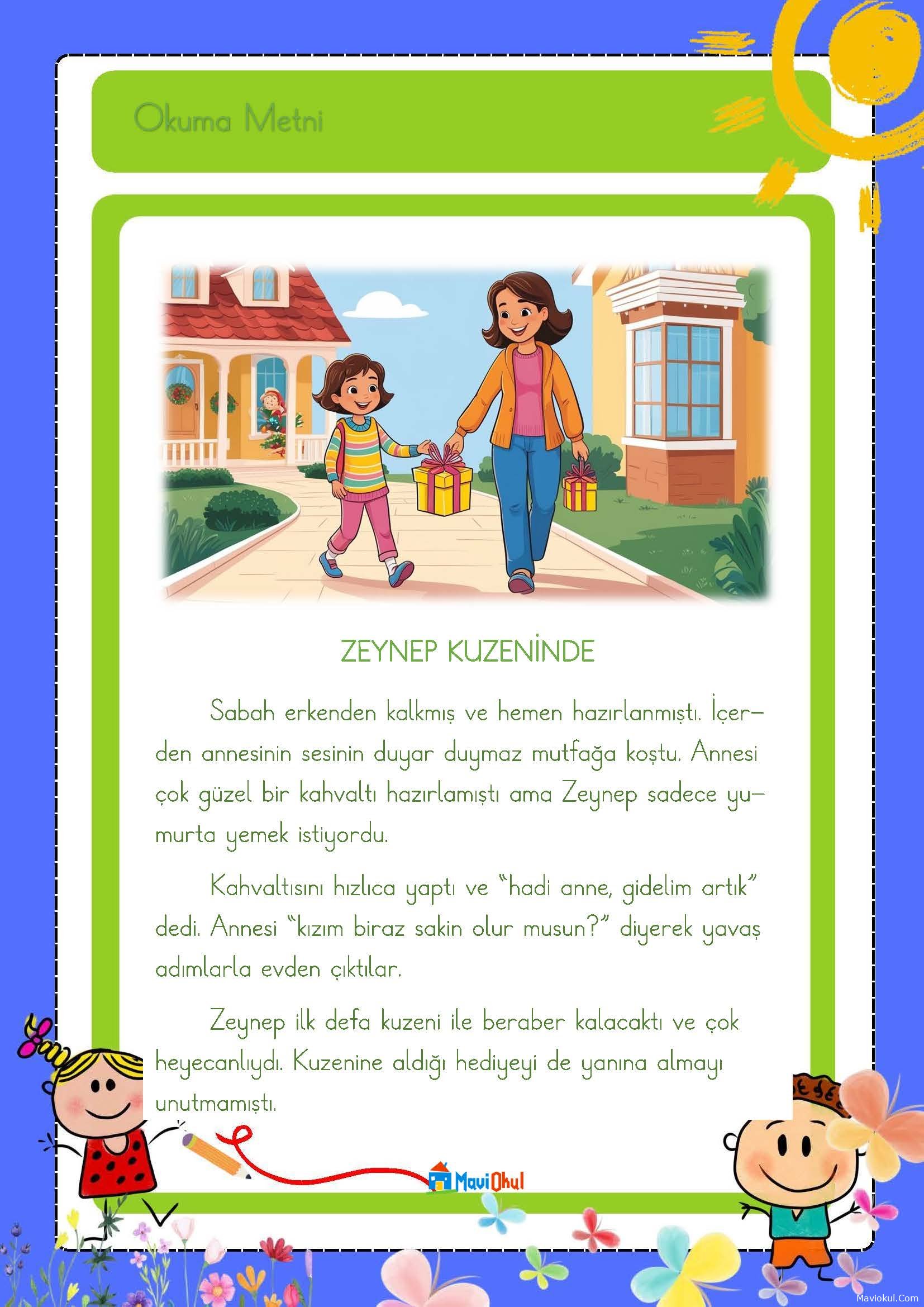 1. Sınıf Okuma Metni - Zeynep Kuzeninde