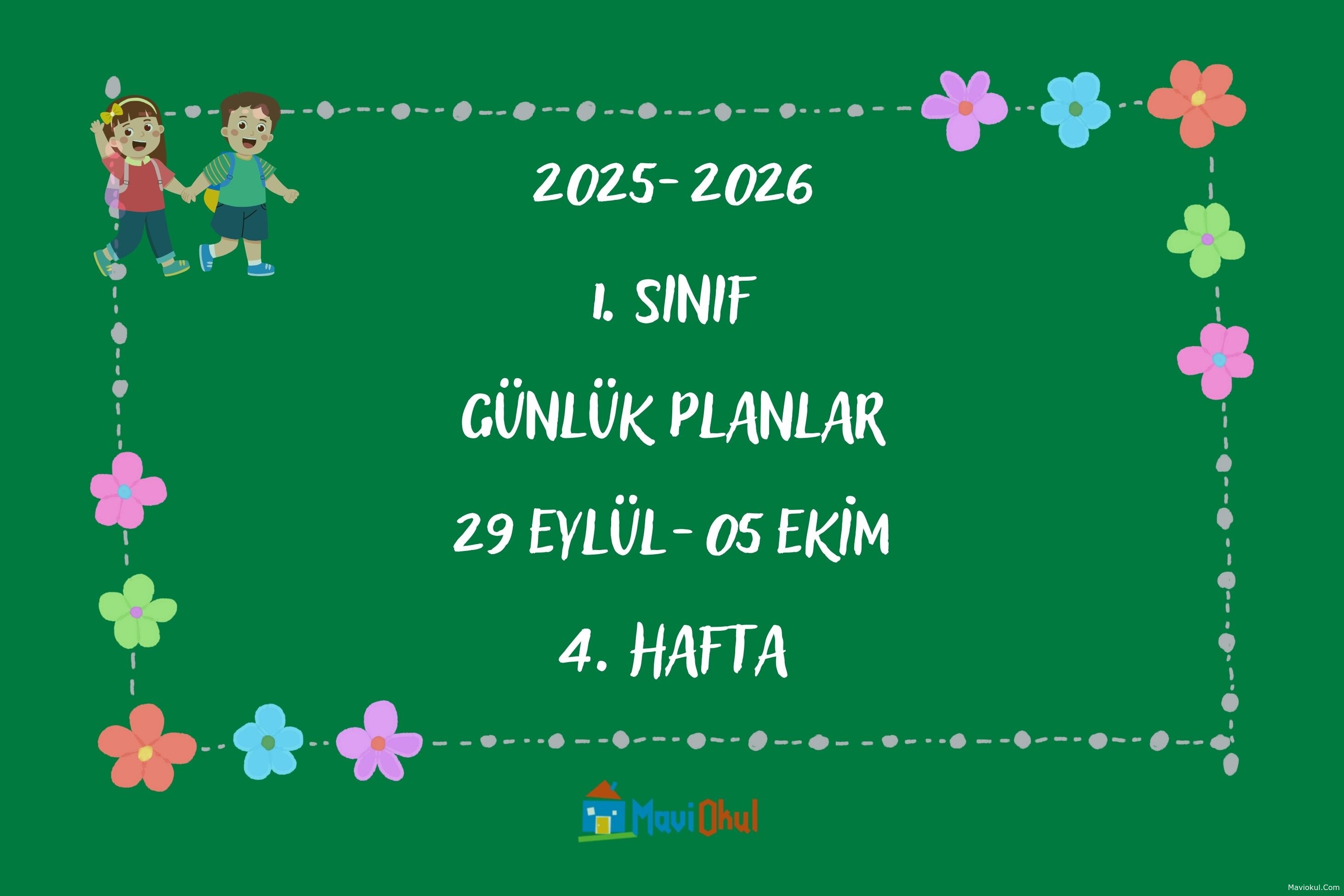 1. Sınıf 4. Hafta Günlük Planlar - 29 Eylül-5 Ekim