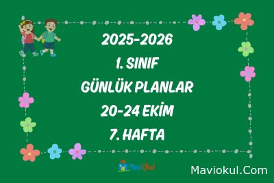 1. Sınıf 7. Hafta Günlük Planlar - 20-24 Ekim