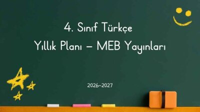 2026-2027 Eğitim Öğretim Yılı 4. Sınıf Türkçe Dersi Yıllık Planı (MEB Yayınları)