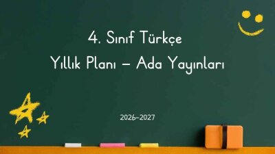 2026-2027 Eğitim Öğretim Yılı 4. Sınıf Türkçe Dersi Yıllık Planı (Ada Yayınları)