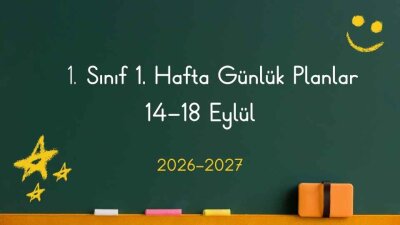 1. Sınıf 1. Hafta Günlük Planlar 14-18 Eylül